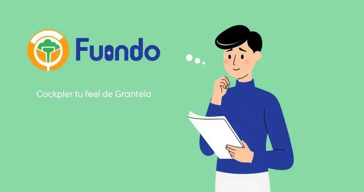 Dicas de como utilizar o Fundo de Garantia de forma eficaz